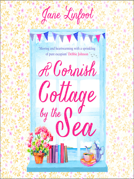 Title details for A Cornish Cottage by the Sea by Jane Linfoot - Available